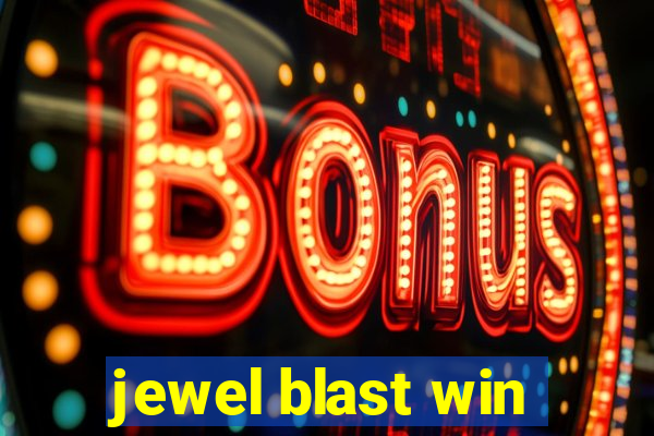 jewel blast win